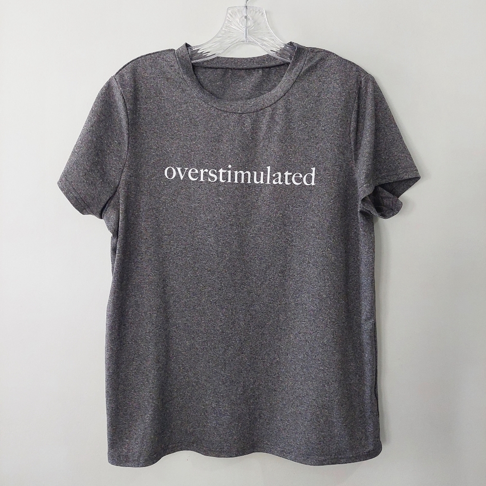 T-shirt Overstimulated Large gray short sleeve crew neck